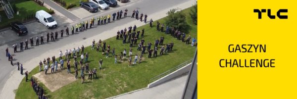 #GaszynChallenge w siedzibie głównej TLC w Gorlicach – podjęliśmy wyzwanie!