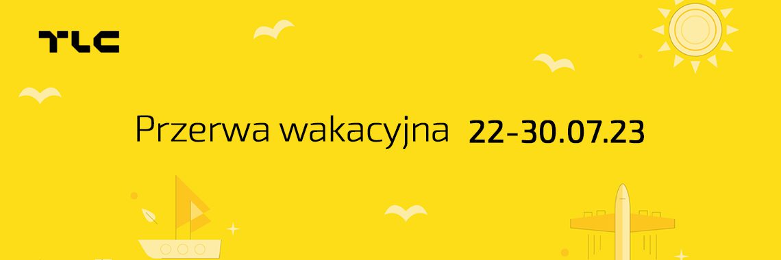 You are currently viewing Przerwa wakacyjna TLC